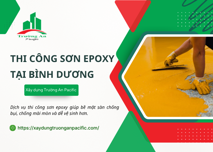 Dịch vụ thi công sơn epoxy tại Bình Dương tại Trường An Pacific