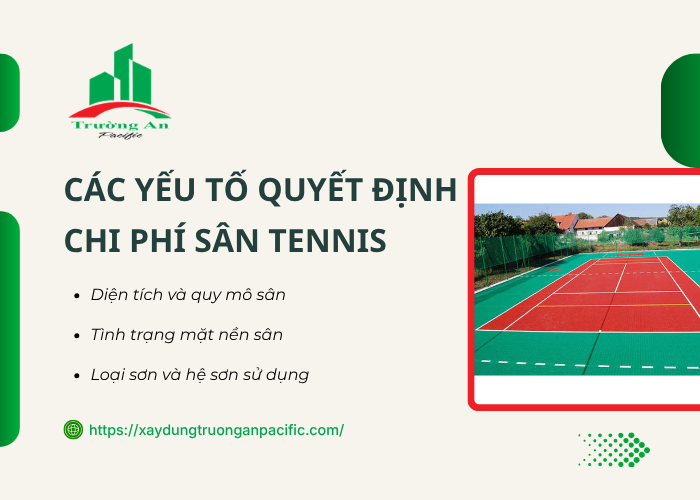 Các yếu tố ảnh hưởng đến chi phí thi công sân tennis epoxy 